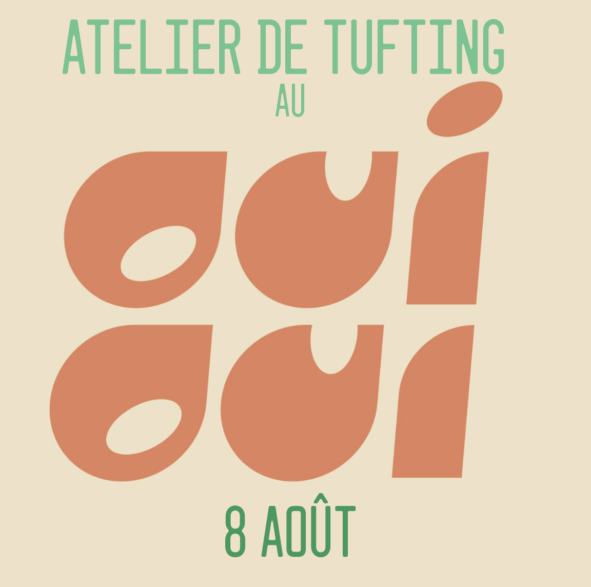 ATELIER TUFTING 8 août 2026 au OUI OUI CAFÉ (Québec) (Copie)